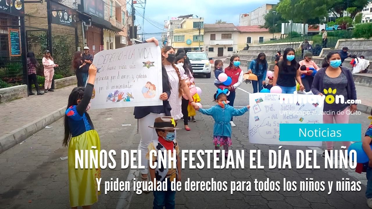 Niños del CNH festejan el día del niño y piden igualad de derechos para todos los niños y niñas