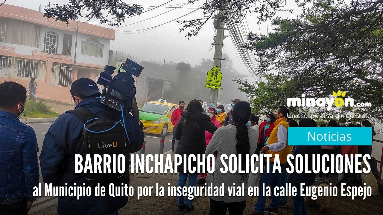 Barrio Inchapicho solicita soluciones al Municipio de Quito por la inseguridad vial en la calle Eugenio Espejo