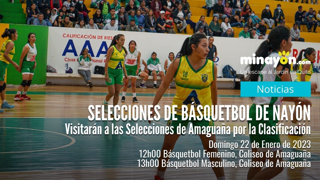 Selecciones de Básquetbol de Nayón visitarán a sus similares de Amaguaña por la clasificación