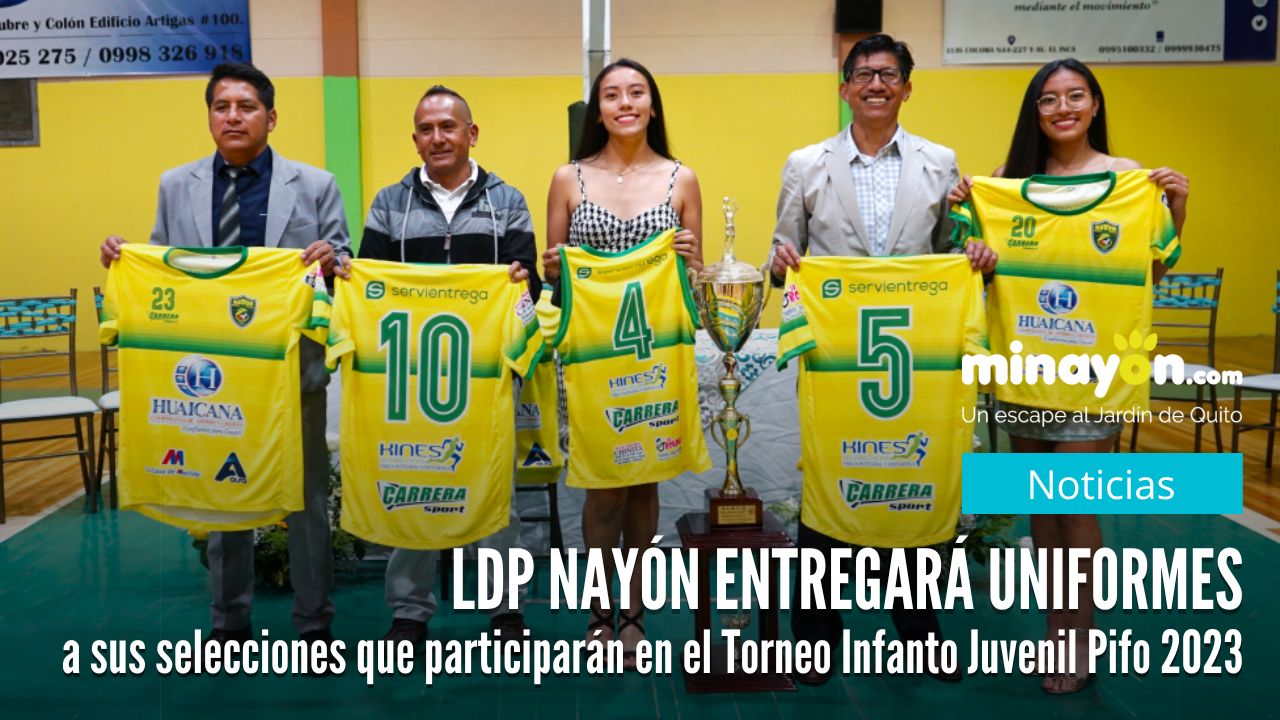LDP Nayón entregará uniformes a sus selecciones que participarán en el Torneo Infanto Juvenil Pifo 2023
