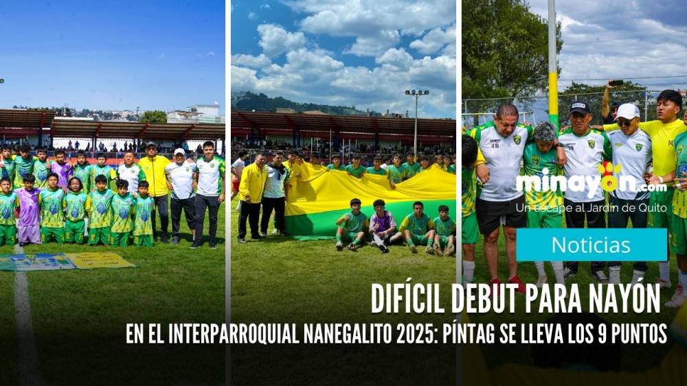 Difícil Debut para Nayón en el Interparroquial Nanegalito 2025: Píntag se lleva los 9 puntos