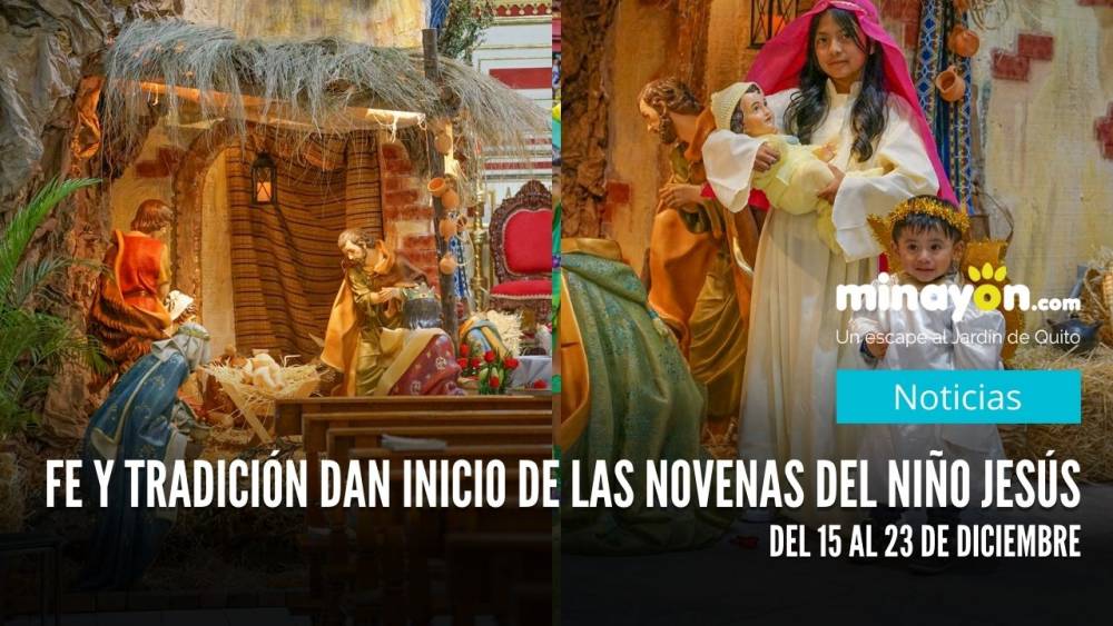 Fe y tradición dan inicio de las Novenas del Niño Jesús del 15 al 23 de diciembre