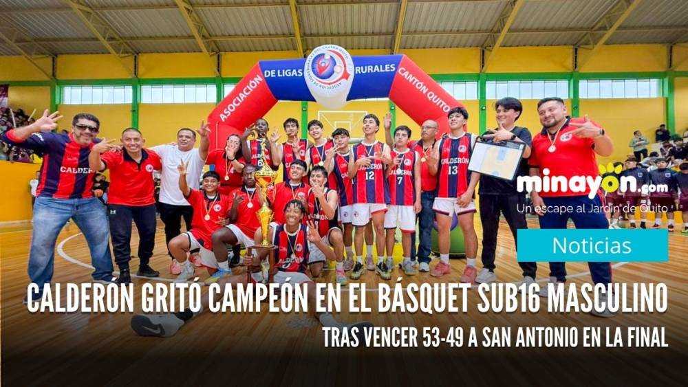 Calderón gritó campeón en el básquet Sub16 masculino tras vencer 53-49 a San Antonio en la final