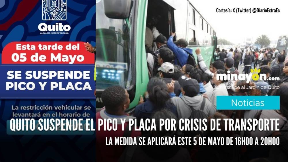 Quito suspende el Pico y Placa este 5 de mayo en la tarde por crisis de transporte