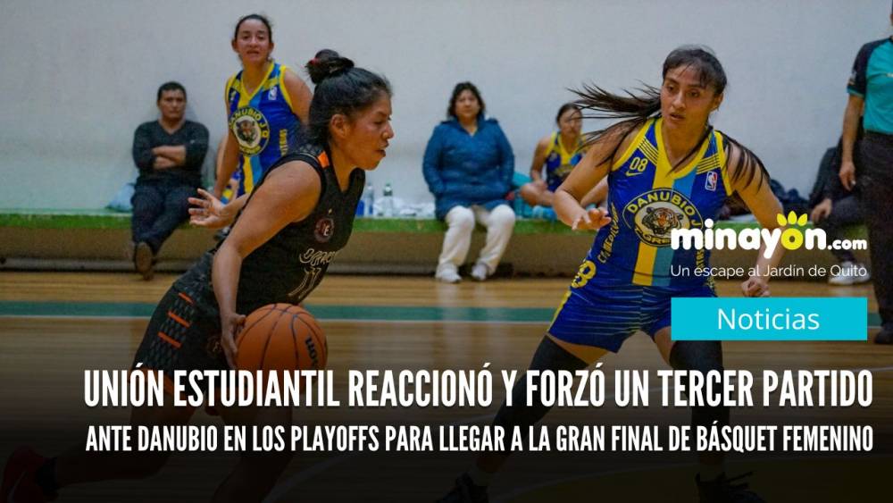 Unión Estudiantil reaccionó y forzó un tercer partido en los playoffs para llegar a la gran final de Básquet Femenino