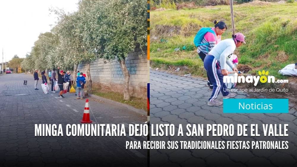 Minga comunitaria dejó listo al Barrio San Pedro de El Valle para recibir sus tradicionales fiestas patronales