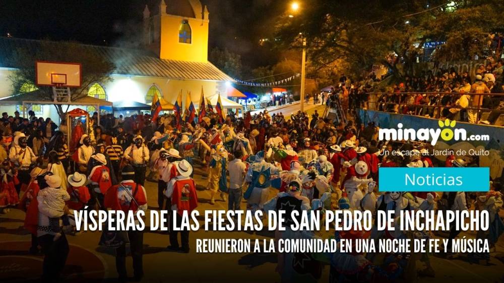Vísperas de las Fiestas de San Pedro de Inchapicho reunieron a la comunidad en una noche de fe y música