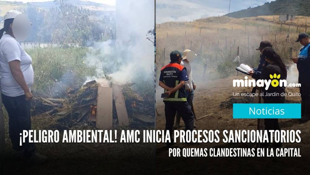 ¡Peligro ambiental! AMC inicia procesos sancionatorios por quemas clandestinas en la capital
