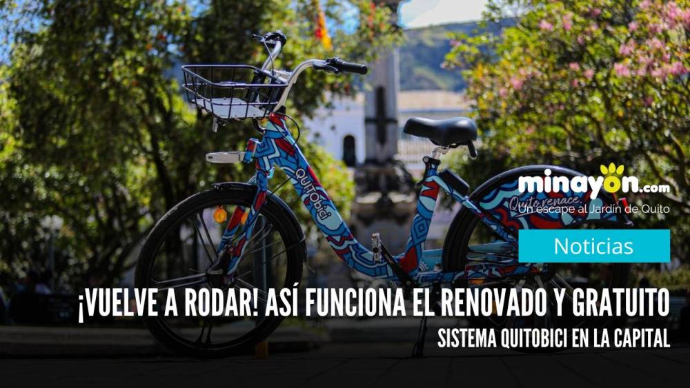 ¡Vuelve a rodar! Así funciona el renovado y gratuito sistema QuitoBici en la capital