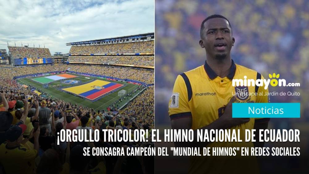 ¡Orgullo tricolor! El Himno Nacional de Ecuador se consagra campeón del Mundial de Himnos en redes sociales