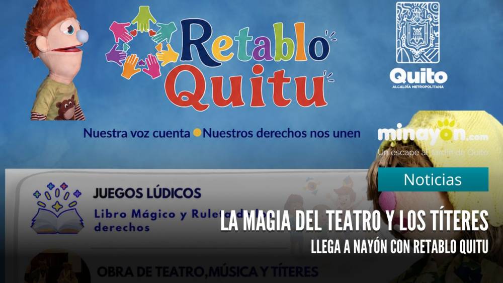 La magia del teatro y los títeres llega a Nayón con Retablo Quitu