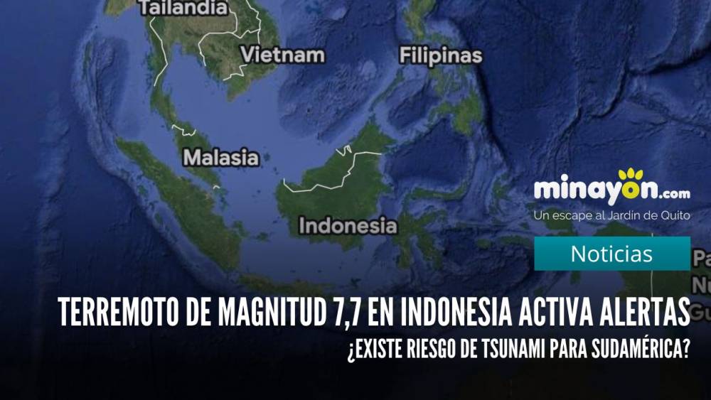 Potente terremoto de magnitud 7,7 en Indonesia activa alertas: ¿Existe riesgo de tsunami para Sudamérica?