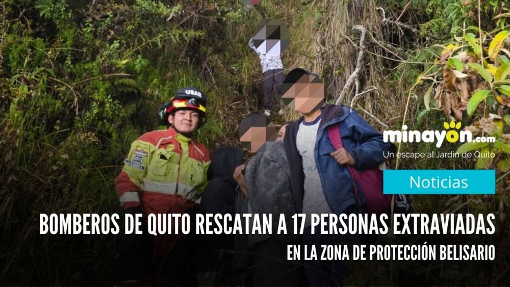 Bomberos de Quito rescatan a 17 personas extraviadas en la Zona de Protección Belisario