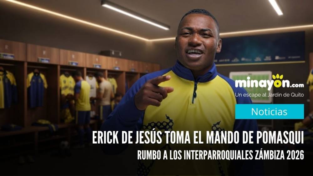 Erick de Jesús toma el mando de Pomasqui rumbo a los Interparroquiales Zámbiza 2026