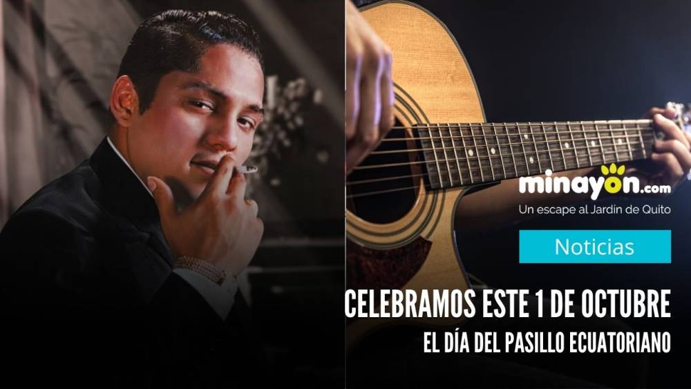 Celebramos este 1 de octubre el Día del Pasillo Ecuatoriano