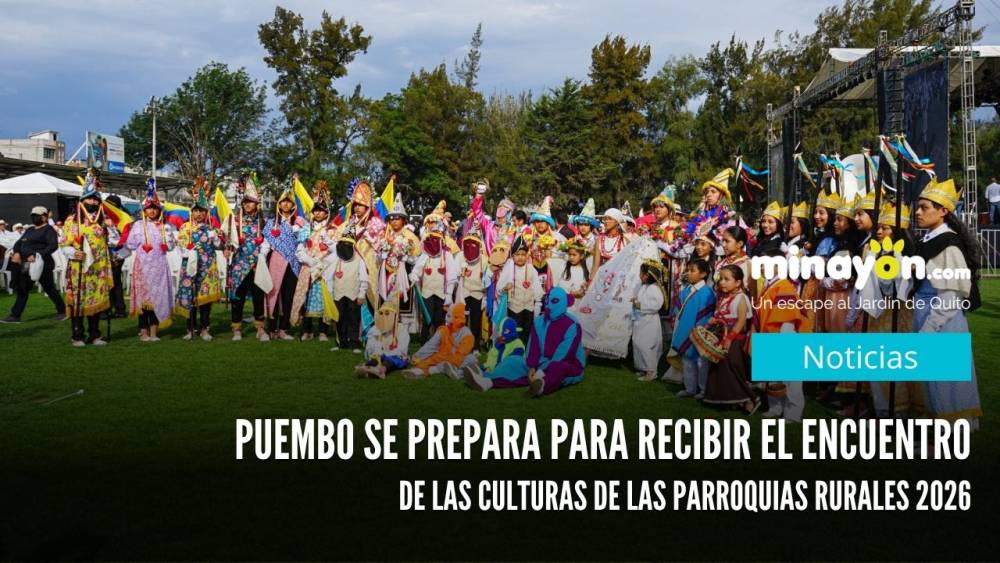 Puembo se prepara para recibir el Encuentro de las Culturas de las Parroquias Rurales 2026