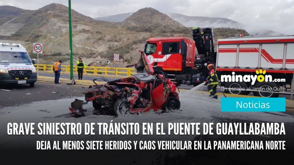 Grave siniestro de tránsito en el puente de Guayllabamba deja al menos siete heridos y caos vehicular en la Panamericana Norte
