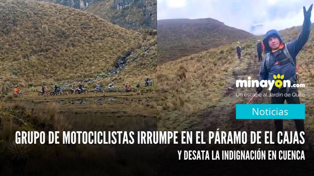 Grupo de motociclistas irrumpe en el páramo de El Cajas y desata la indignación en Cuenca