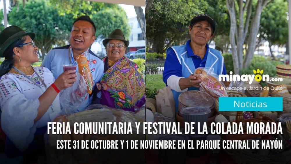 Feria comunitaria y Festival de la Colada Morada este 31 de octubre y 1 de noviembre