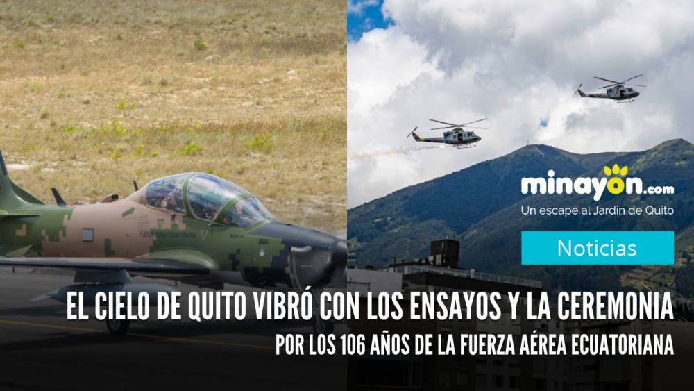 El cielo de Quito vibró con los ensayos y la ceremonia por los 106 años de la Fuerza Aérea Ecuatoriana