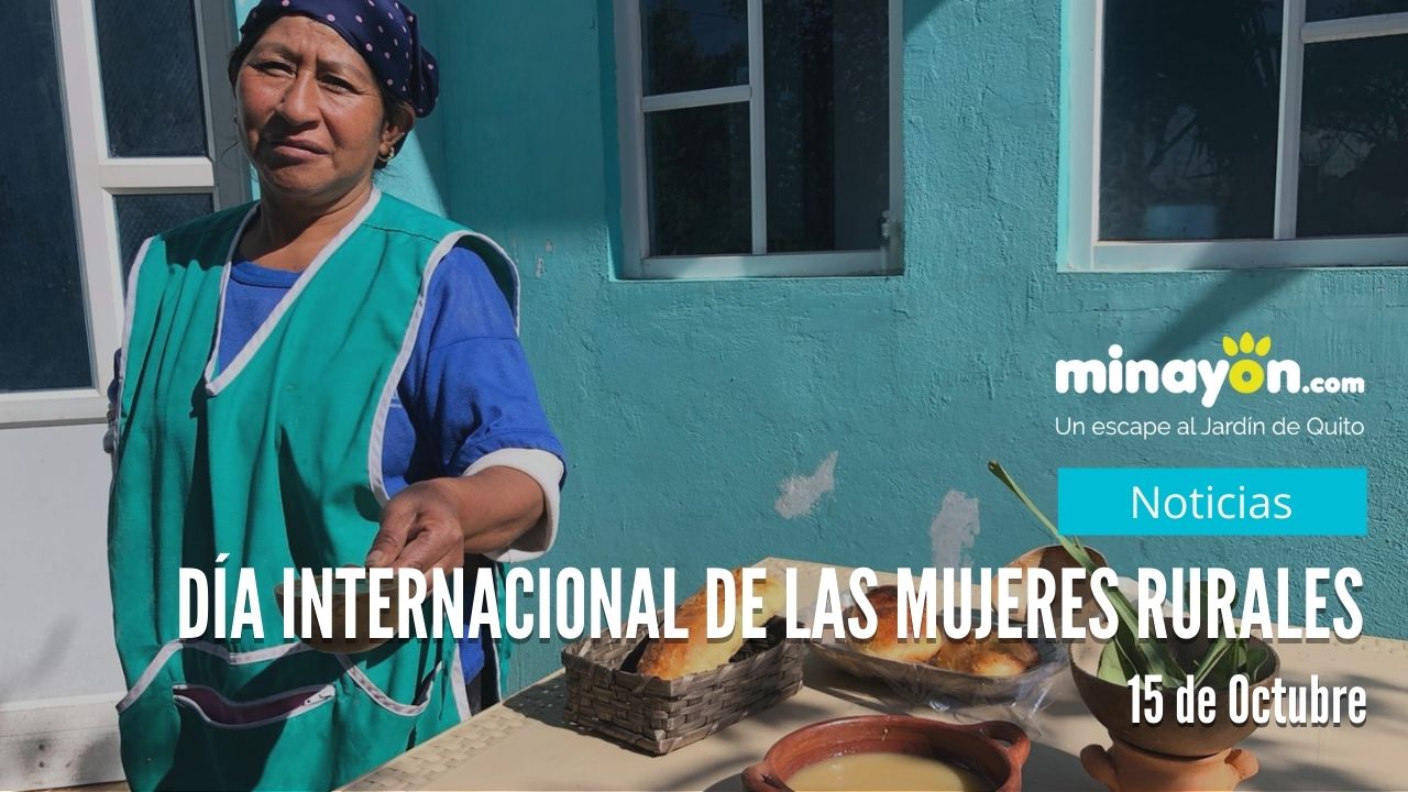 15 de Octubre, una fecha para visibilizar a la Mujer Rural