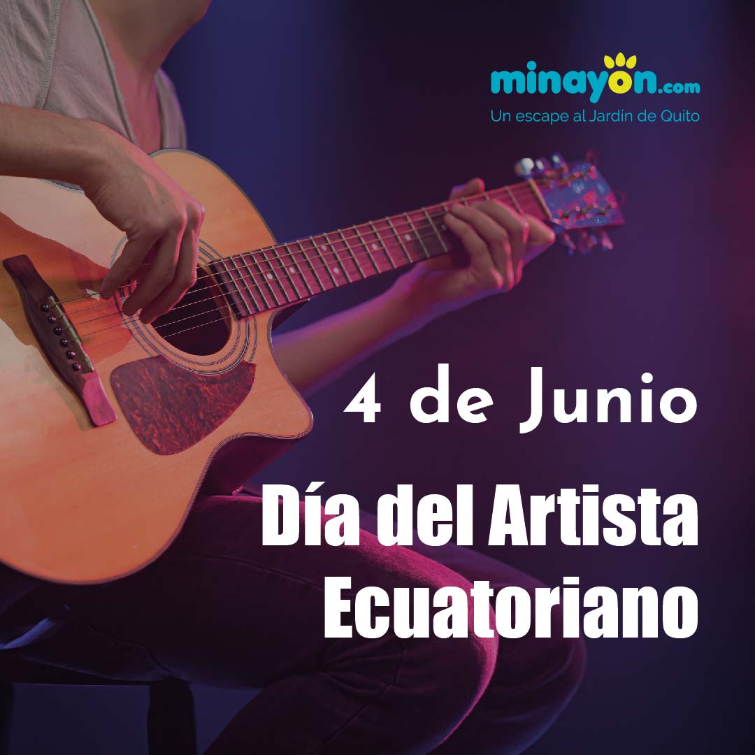 4 de Junio - Día del Artista Ecuatoriano