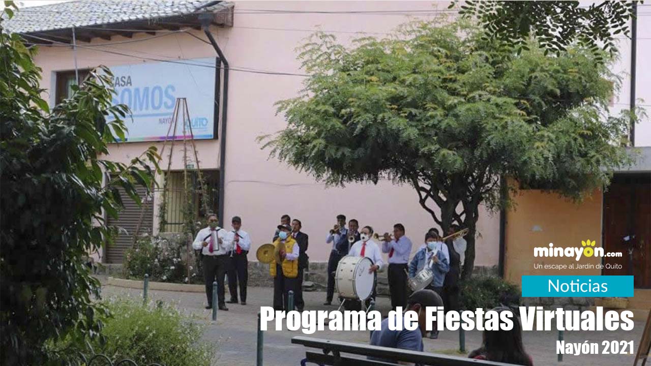 Programa de Fiestas Virtuales Nayón 2021