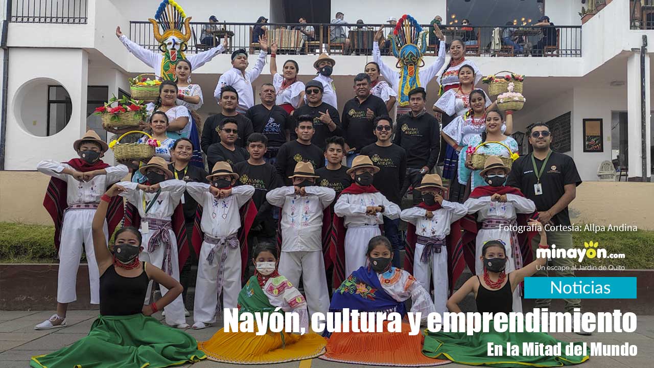 Nayón, Cultura y Emprendimiento en la Mitad del Mundo