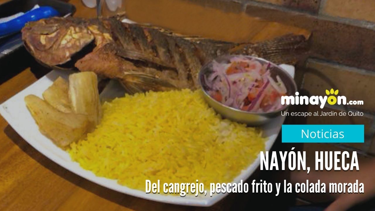 Nayón, una hueca del cangrejo, pescado frito y la colada morada