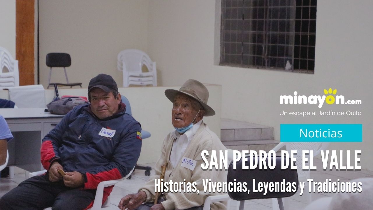 San Pedro de El Valle, Historias, Vivencias, Leyendas y Tradiciones
