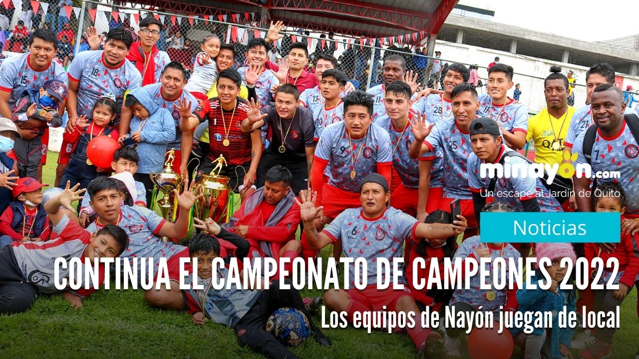 Los equipos de Nayón juegan de local en el Campeonato de Campeones
