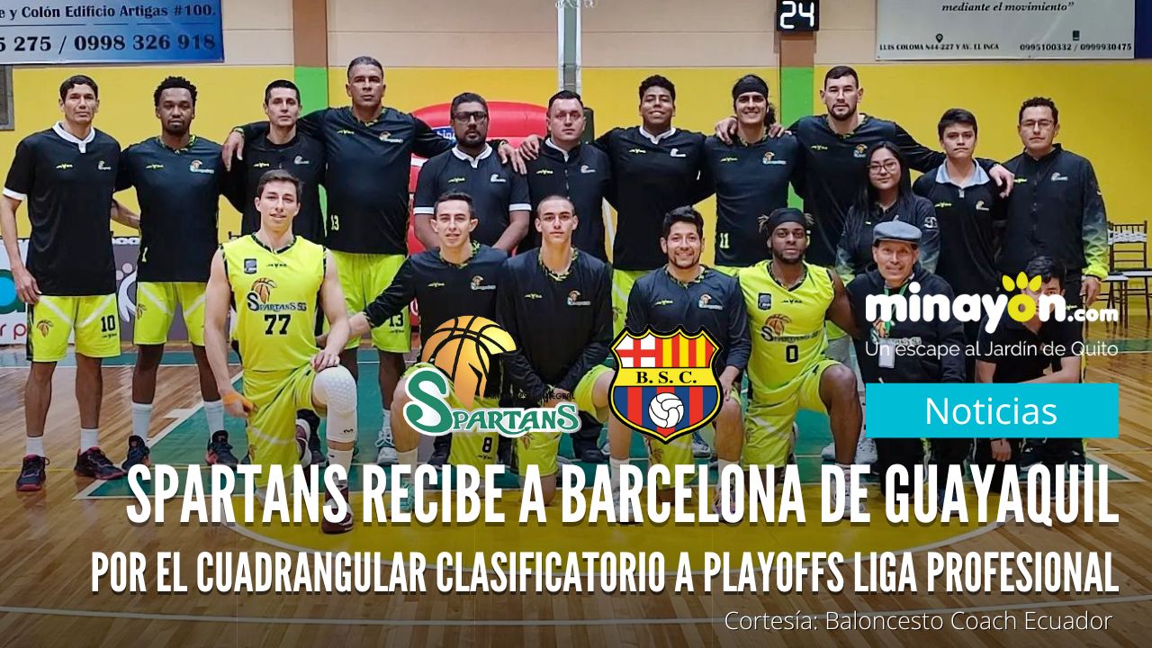 Spartans Recibe a Barcelona de Guayaquil en Nayón, Liga Profesional de Básquet