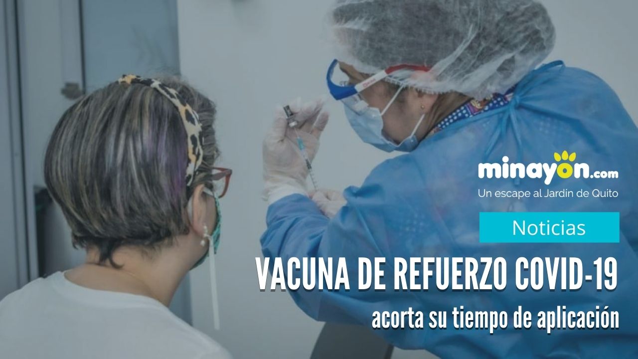 Vacuna de refuerzo COVID-19 acorta su tiempo de aplicación