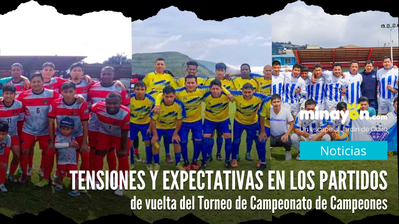 Tensiones y expectativas en los partidos de vuelta del Torneo de Campeonato de Campeones