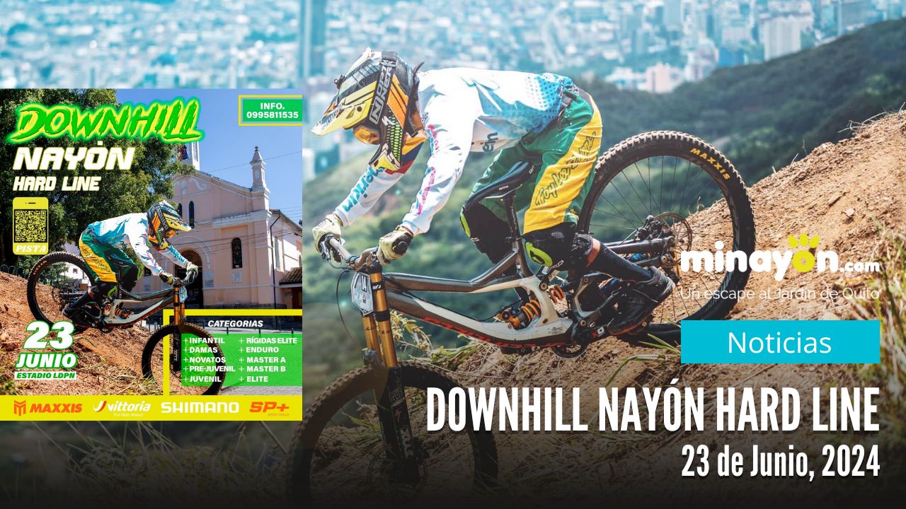 DownHill Nayón Hard Line el 23 de Junio