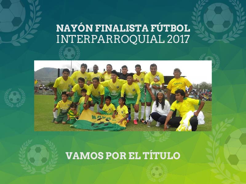 Nayón Finalista de  Fútbol Interparroquial 2017